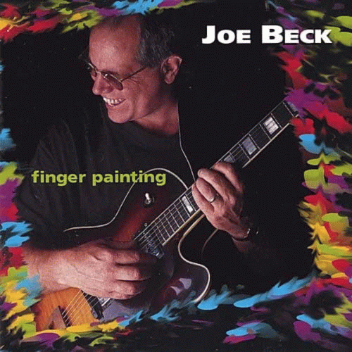 Joe Beck : Finger Painting